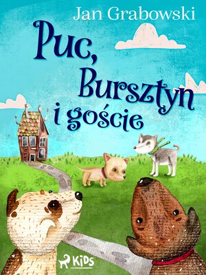 cover image of Puc, Bursztyn i goście